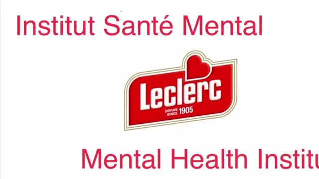 Leclerc Mental Health Institute - Institut Santé Mentale Leclerc